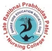 Late Ratibhai Prabhudas Patel Nursing College - Anand