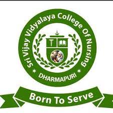 Sri Vijay Vidyalaya College of Nursing - Dharmapuri